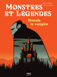 Image de l'objet &laquo; MONSTRES ET LEGENDES TOME 1 / DRACULA LE VAMPIRE &raquo;