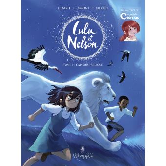 Image de l'objet « LULU ET NELSON TOME 1 / CAP SUR L'AFRIQUE »