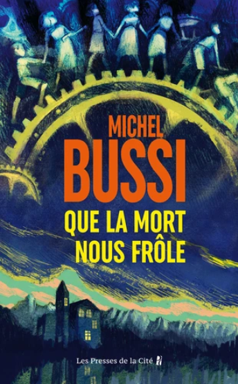 Image de l'objet &laquo; QUE LA MORT NOUS FROLE &raquo;