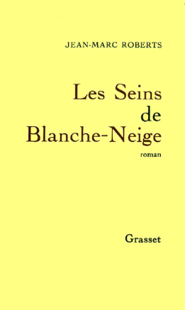 Image de l'objet &laquo; SEINS DE BLANCHE NEIGE (LES) &raquo;