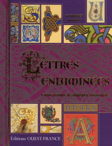 Image de l'objet &laquo; LETTRES ENLUMINEES CARNET PRATIQUE DE CALLIGRAPHIE ORNEMENTALE &raquo;