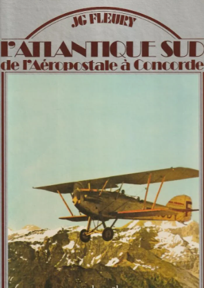 Image de l'objet &laquo; ATLANTIQUE SUD DE L'AEROPOSTALE A CONCORDE (L') &raquo;