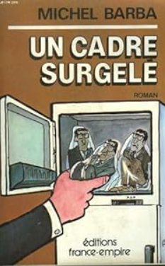 Image de l'objet &laquo; CADRE SURGELE (UN) &raquo;