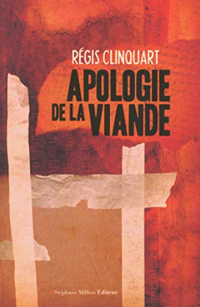 Image de l'objet &laquo; APOLOGIE DE LA VIANDE &raquo;