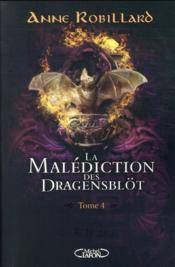 Image de l'objet &laquo; MALEDICTION DES DRAGENSBLOT (LA) TOME 4 / ESTHER ET ISABEL &raquo;