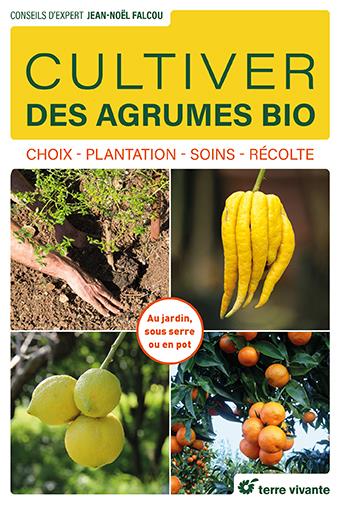 Image de l'objet &laquo; CULTIVER DES AGRUMES BIO &raquo;