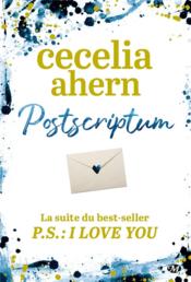 Image de l'objet &laquo; POSTSCRIPTUM . LA SUITE DE P.S. : I LOVE YOU &raquo;