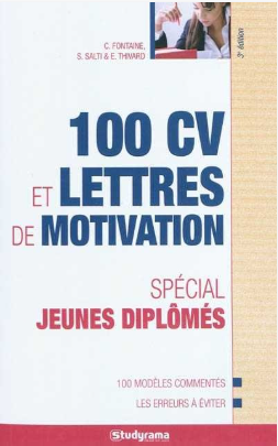 Image de l'objet &laquo; 100 CV ET LETTRES DE MOTIVATION / SPECIAL JEUNES DIPLOMES &raquo;