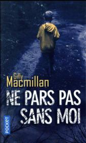 Image de l'objet &laquo; NE PARS PAS SANS MOI &raquo;