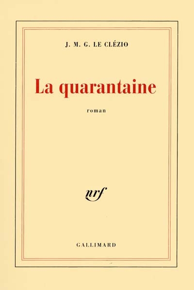 Image de l'objet &laquo; QUARANTAINE (LA) &raquo;