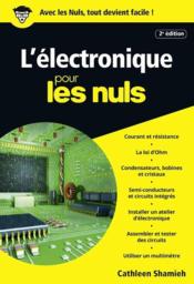 Image de l'objet &laquo; ELECTRONIQUE POUR LES NULS (L') &raquo;