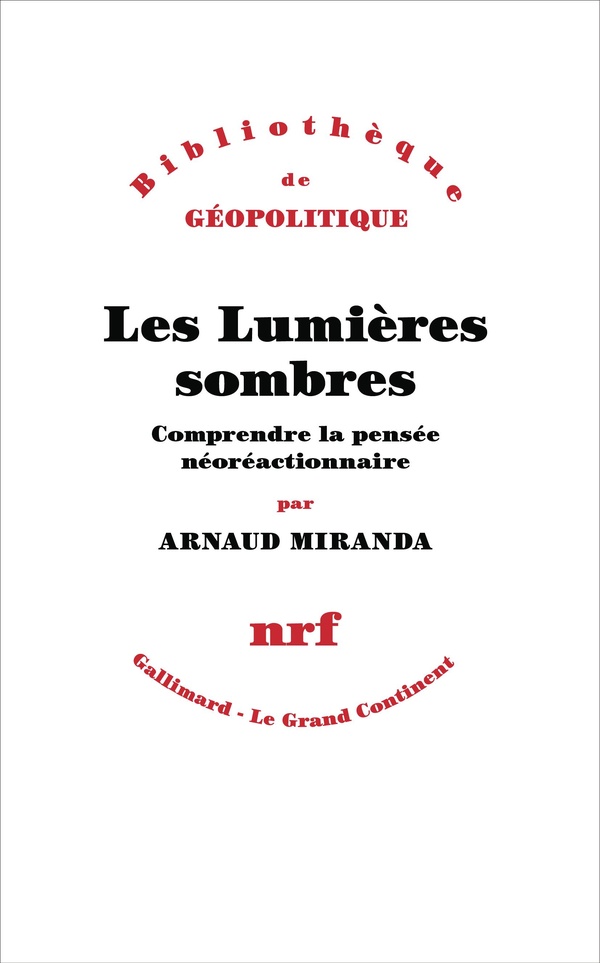 Image de l'objet &laquo; LUMIERES SOMBRES (LES) COMPRENDRE LA PENSEE NEOREACTIONNAIRE &raquo;