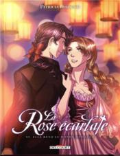 Image de l'objet « ROSE ECARLATE (LA) TOME 15 / ELLE REND LE MONDE MEILLEUR »