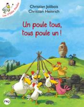 Image de l'objet &laquo; P'TITES POULES (LES) TOME 10 / UN POULE TOUS, TOUS POULE UN ! &raquo;