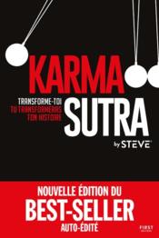 Image de l'objet &laquo; KARMA SUTRA . TRANSFORME-TOI TU TRANSFORMERAS TON HISTOIRE &raquo;