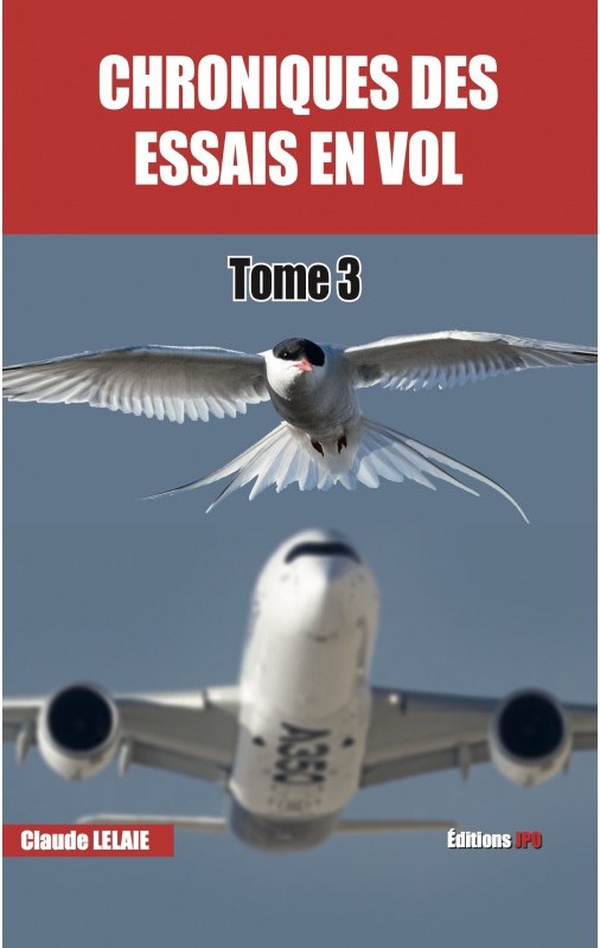 Image de l'objet « CHRONIQUES DES ESSAIS EN VOL TOME 3 »