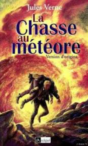 Image de l'objet &laquo; CHASSE AU METEORE (LA) &raquo;
