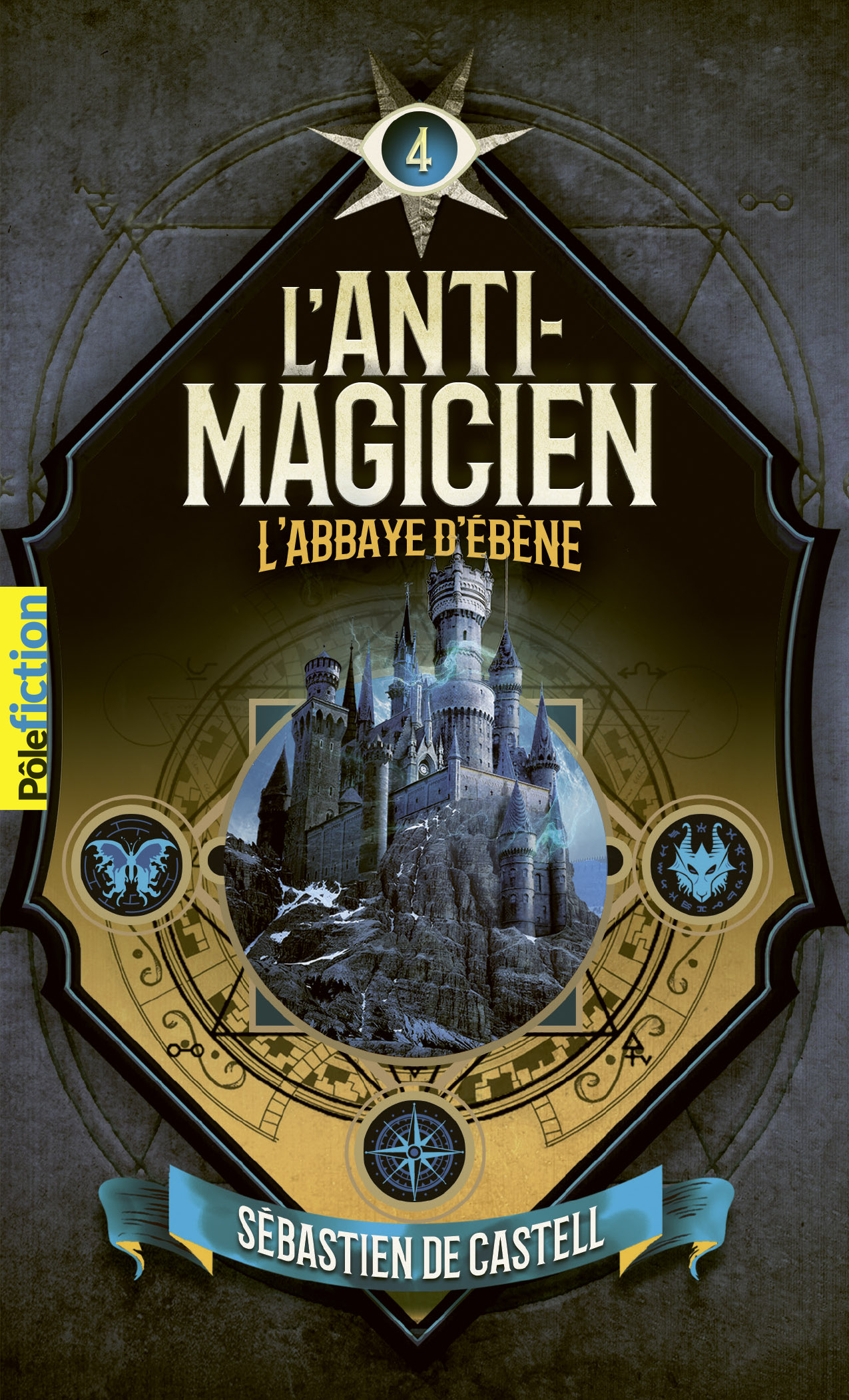 Image de l'objet &laquo; ANTI-MAGICIEN (L') TOME 4 / L'ABBAYE D'EBENE &raquo;