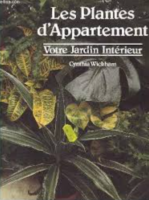 Image de l'objet &laquo; PLANTES D'APPARTEMENT (LES) VOTRE JARDIN INTERIEUR &raquo;