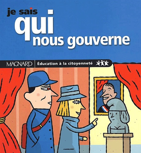 Image de l'objet &laquo; JE SAIS QUI NOUS GOUVERNE &raquo;
