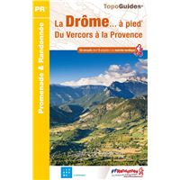 Image de l'objet &laquo; DROME... A PIED (LA) DU VERCORS A LA PROVENCE &raquo;