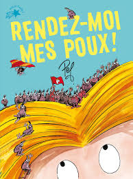 Image de l'objet &laquo; RENDEZ-MOI MES POUX ! &raquo;