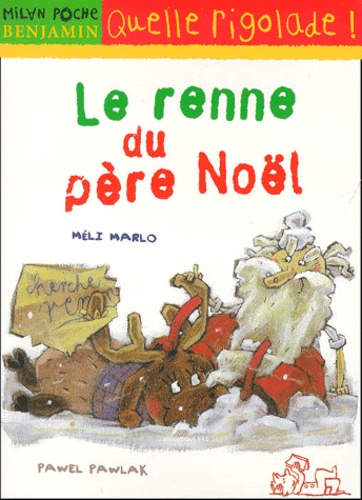 Image de l'objet &laquo; RENNE DU PERE NOEL (LE) &raquo;