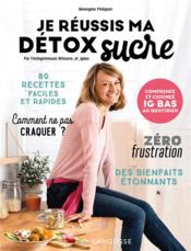 Image de l'objet &laquo; JE REUSSIS MA DETOX SUCRE &raquo;