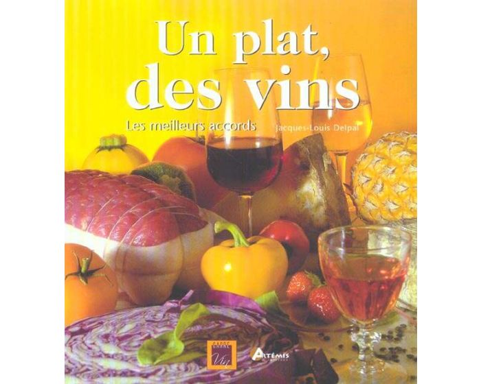 Image de l'objet &laquo; PLAT , DES VINS (UN) LES MEILLEURS ACCORDS &raquo;