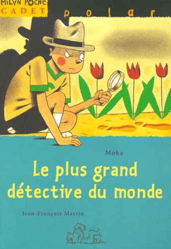Image de l'objet &laquo; PLUS GRAND DETECTIVE DU MONDE (LE) &raquo;