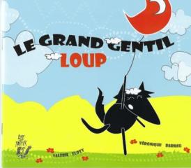Image de l'objet &laquo; GRAND GENTIL LOUP (LE) &raquo;