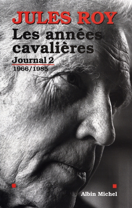 Image de l'objet &laquo; ANNEES CAVALIERES (LES) JOURNAL 2.1966/1985 &raquo;