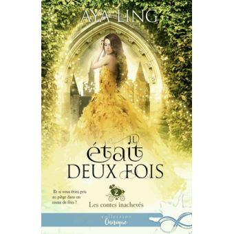 Image de l'objet &laquo; CONTES INACHEVES (LES) TOME 2 / IL ETAIT DEUX FOIS &raquo;