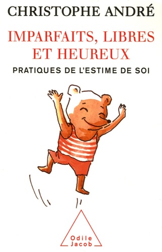 Image de l'objet &laquo; IMPARFAITS LIBRES ET HEUREUX PRATIQUES DE L'ESTIME DE SOI &raquo;