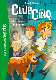 Image de l'objet « CLUB DES CINQ (LE) / ET LE CHATEAU DE MAUCLERC »
