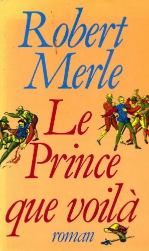 Image de l'objet &laquo; FORTUNE DE FRANCE TOME 4 / LE PRINCE QUE VOILA &raquo;