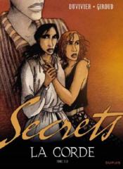 Image de l'objet « SECRETS : LA CORDE - TOME 2/2 »