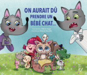 Image de l'objet &laquo; ON AURAIT DU PRENDRE UN BEBE CHAT... &raquo;