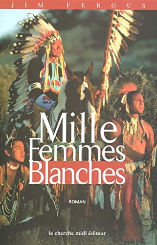 Image de l'objet &laquo; MILLE FEMMES BLANCHES &raquo;