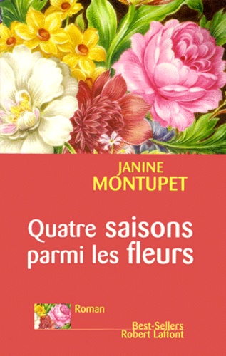 Image de l'objet &laquo; QUATRE SAISONS PARMI LES FLEURS &raquo;