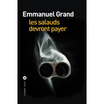 Image de l'objet &laquo; SALAUDS DEVRONT PAYER (LES) &raquo;