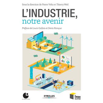 Image de l'objet &laquo; INDUSTRIE, NOTRE AVENIR (L') &raquo;