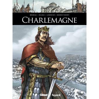 Image de l'objet &laquo; ILS ONT FAIT L'HISTOIRE / CHARLEMAGNE &raquo;