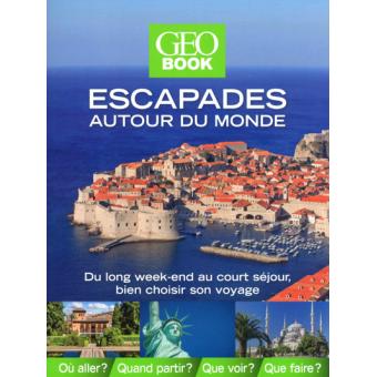 Image de l'objet &laquo; ESCAPADES AUTOUR DU MONDE &raquo;