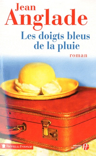 Image de l'objet &laquo; DOIGTS BLEUS DE LA PLUIE (LES) &raquo;