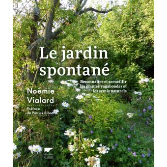 Image de l'objet &laquo; JARDIN SPONTANE (LE) &raquo;