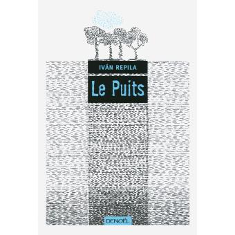 Image de l'objet &laquo; PUITS (LE) &raquo;