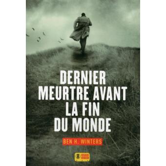 Image de l'objet &laquo; DERNIER MEURTRE AVANT LA FIN DU MONDE TOME 1 &raquo;