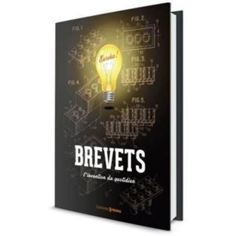 Image de l'objet &laquo; LIVRE DES INCROYABLES BREVETS (LE) . 120 PLANCHES ORIGINALES QUI ONT CHANGE NOTR &raquo;