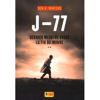 Image de l'objet &laquo; DERNIER MEURTRE AVANT LA FIN DU MONDE TOME 2 / J-77 &raquo;